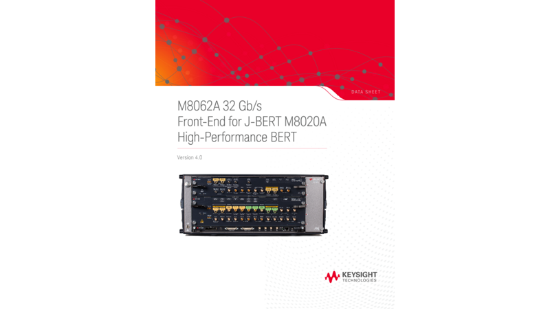 M8062A 32 Gb/s Front-End for J-BERT M8020A High-Performance BERT